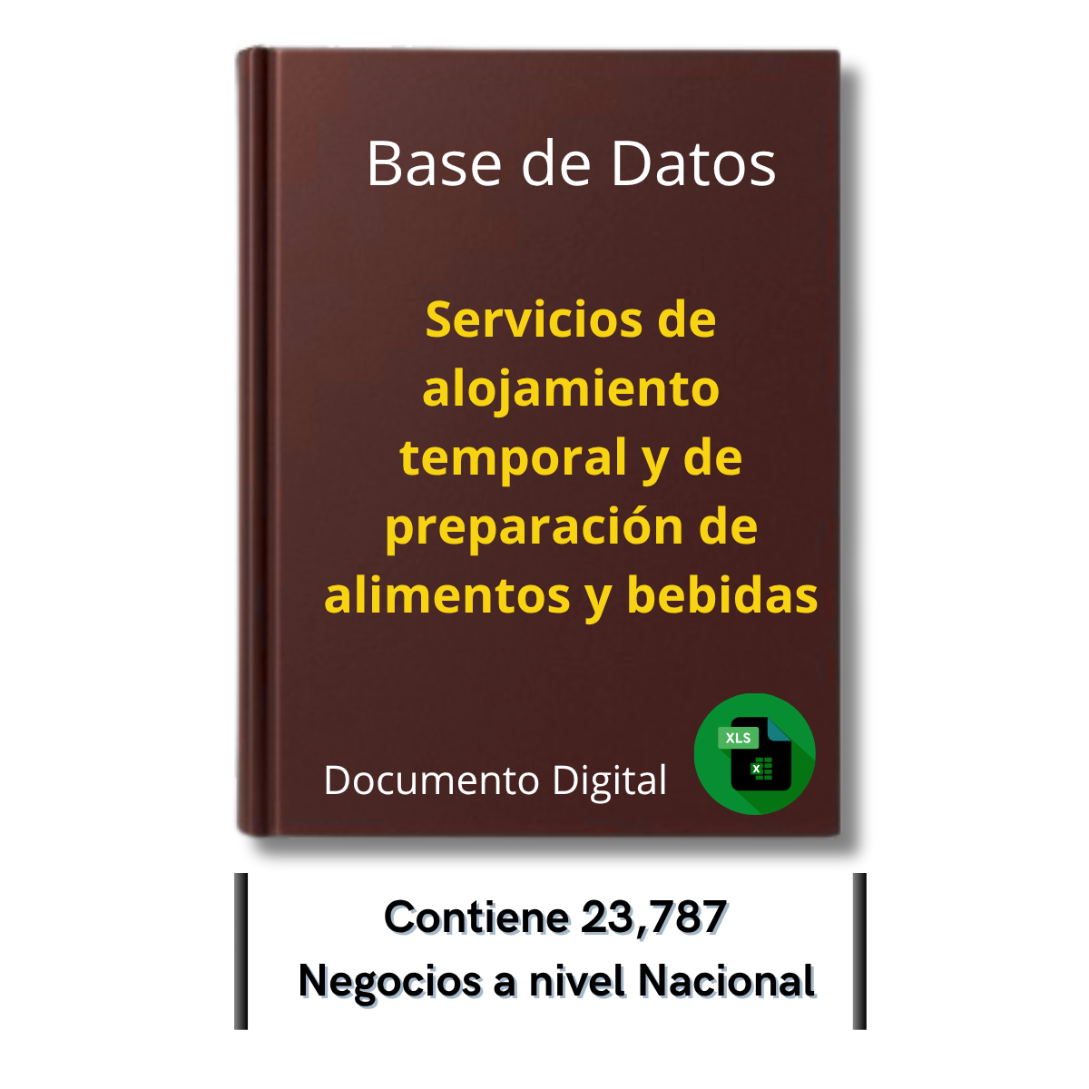 Directorio de Empresas de Alojamiento y Alimentación 2025 - 23,787 Empresas u organizaciones.
