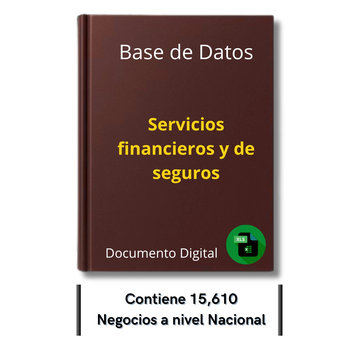 Directorio de Empresas de Finanzas y Seguros 2025 - 15,610 Empresas u organizaciones.