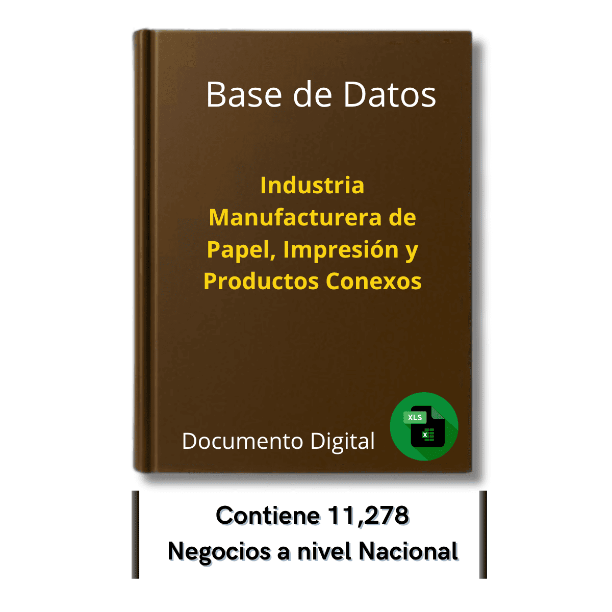 Directorio de Empresas de Manufactura de Papel, Impresión y Productos Conexos 2025 - 11,278 Negocios