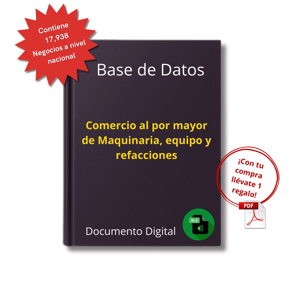 Base de Datos Empresarial de Comercio Mayorista de Maquinaria, Equipo y Refacciones 2025 - 17,938 Negocios