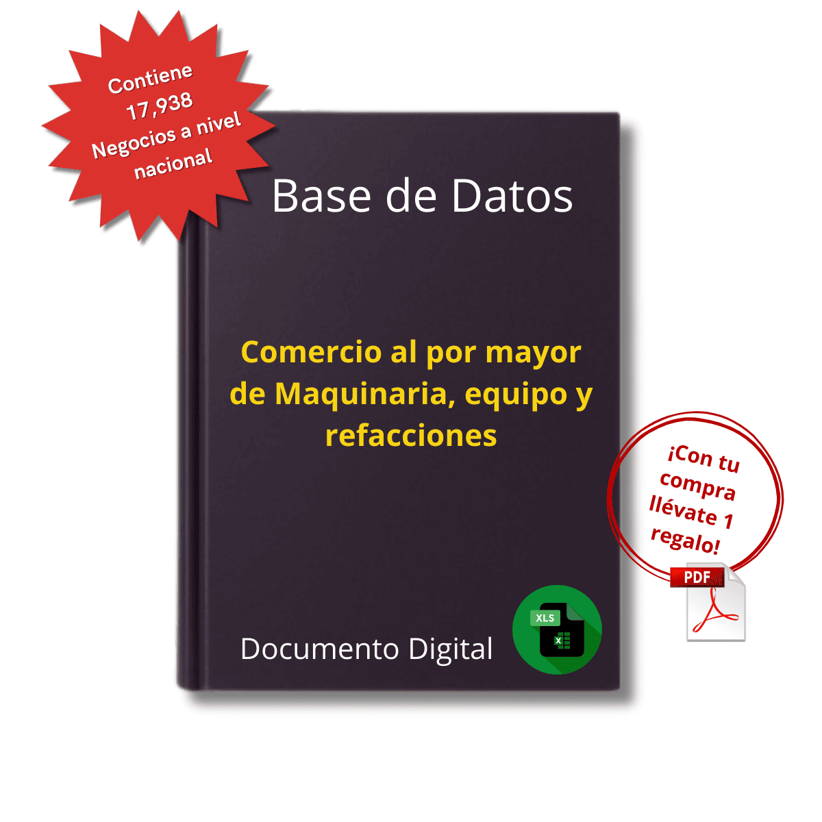 Base de Datos Empresarial de Comercio Mayorista de Maquinaria, Equipo y Refacciones 2025 - 17,938 Negocios