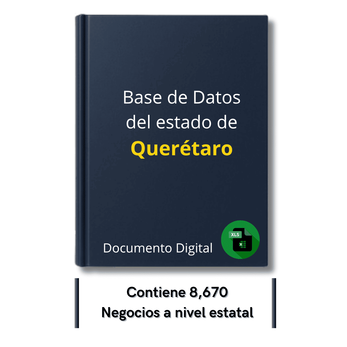 Directorio de Empresas del Estado de Querétaro 2025 - 8,670 Empresas u organizaciones.