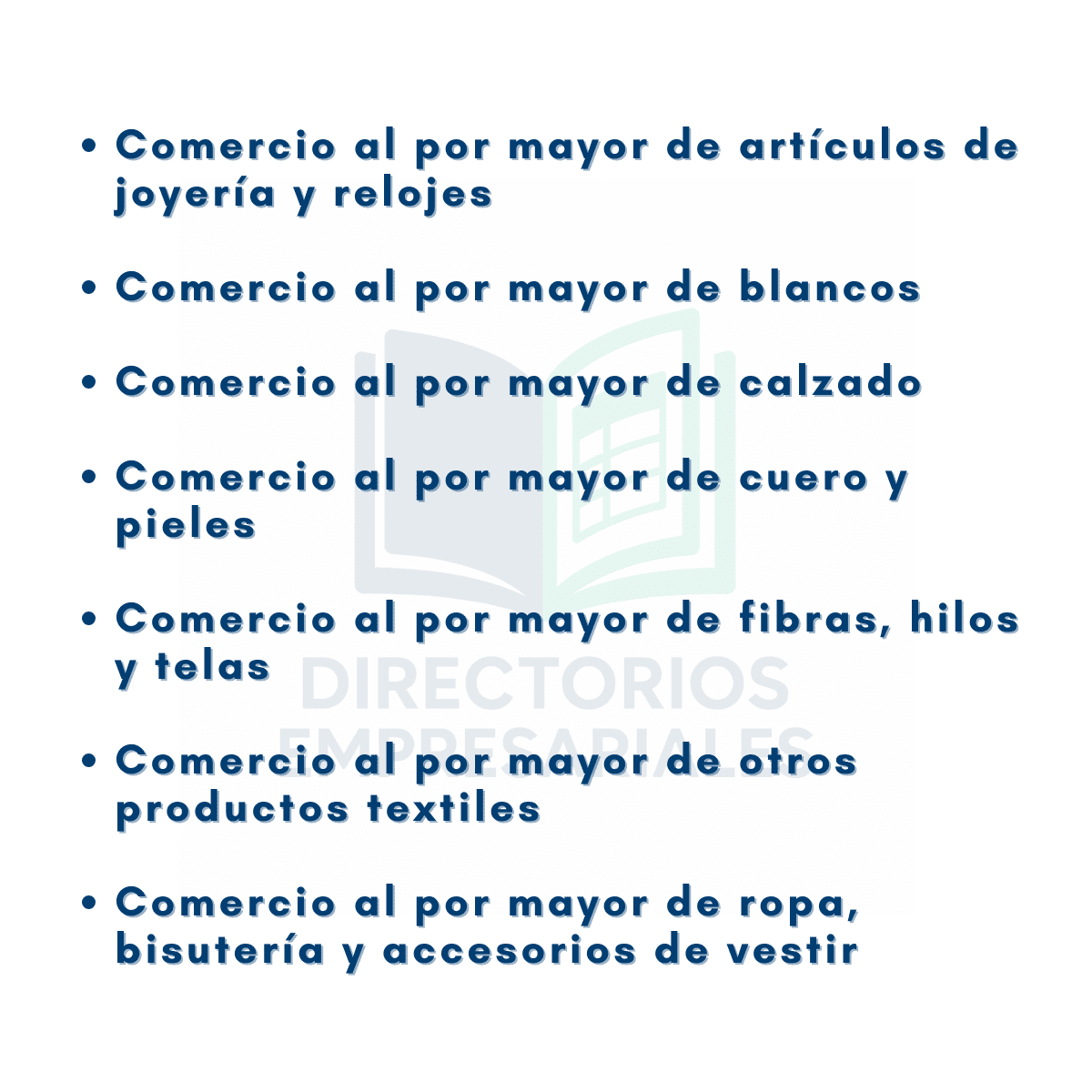 Listado de actividades que contiene el directorio de empresas mayoristas de textiles, cuero, ropa y calzado.